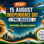 Free 15 August Independence Day PNG Images for Invitations, Posters & Banners